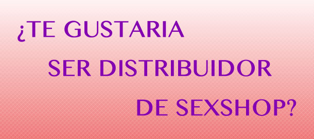 Distribuidor Sexshop